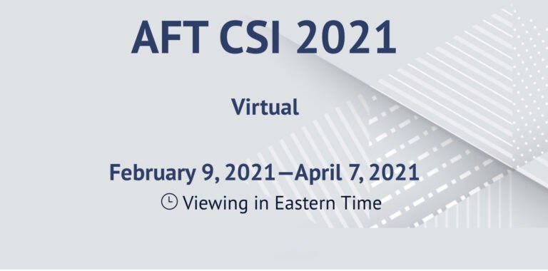 Sign up now for AFT’s CSI 2021 leadership sessions