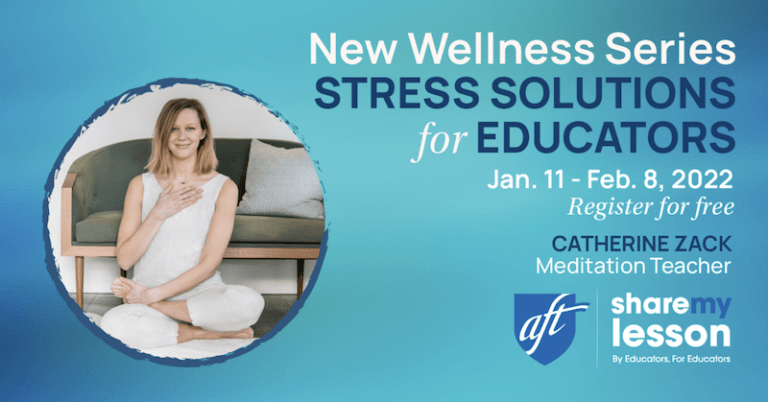 Share My Lesson offers stress-solutions workshops