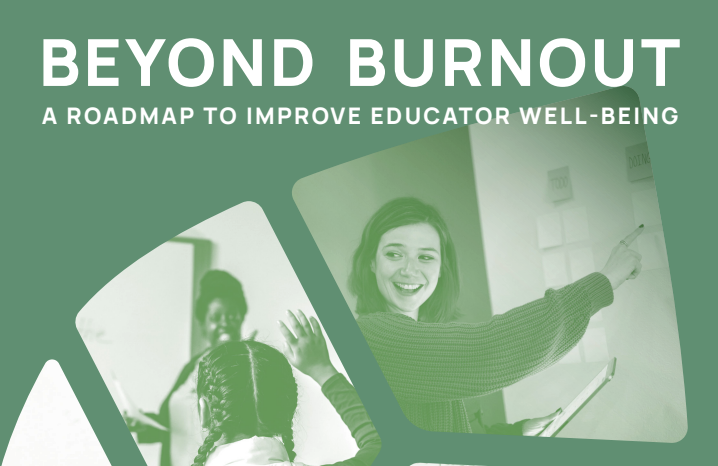 AFT, Educators Thriving produce ‘Beyond Burnout’ report